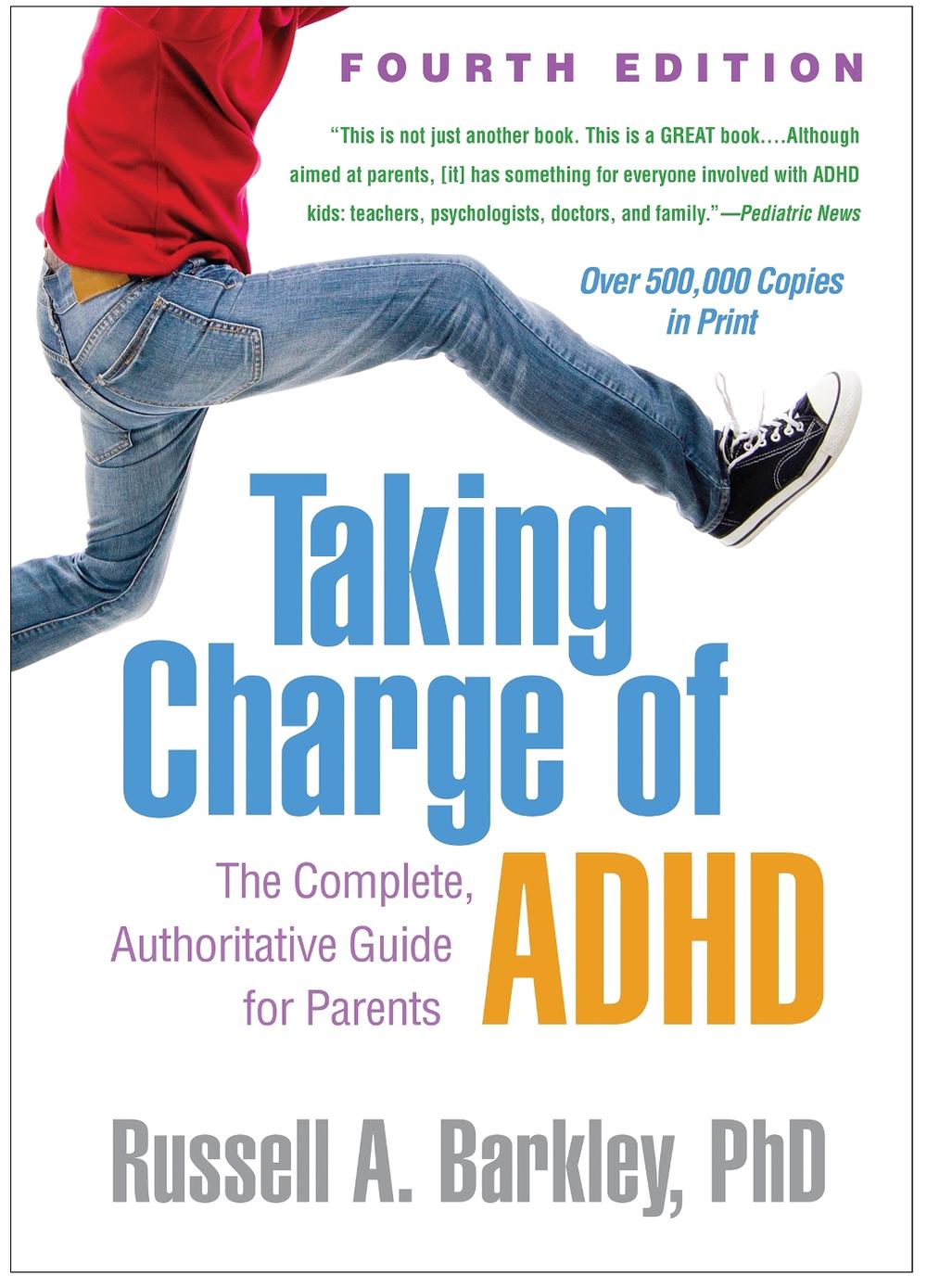 Taking Charge of ADHD, Fourth Edition, 9781462542673