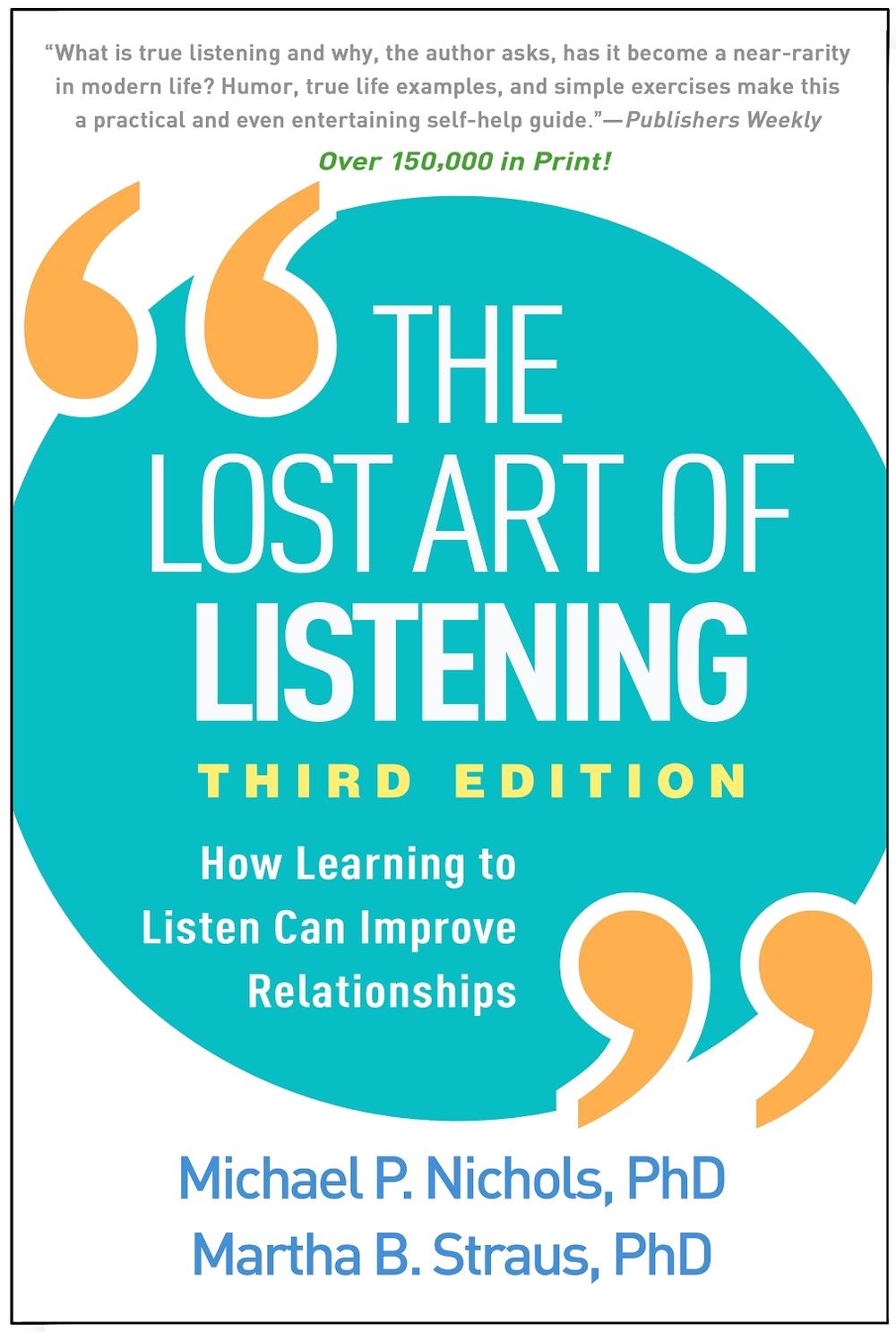 The Lost Art of Listening, Third Edition, 9781462542741