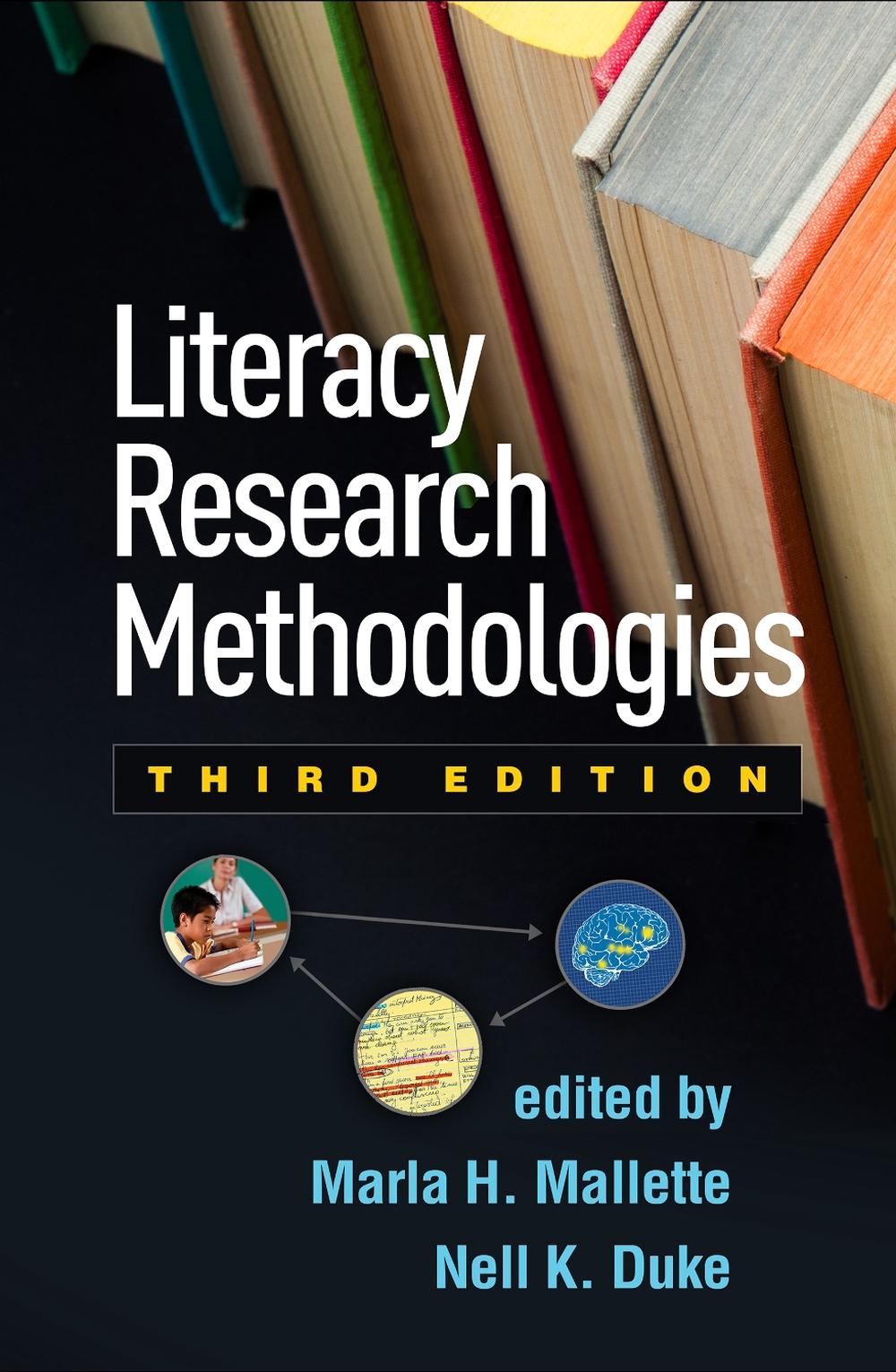 Literacy Research Methodologies, Third Edition, 9781462544318