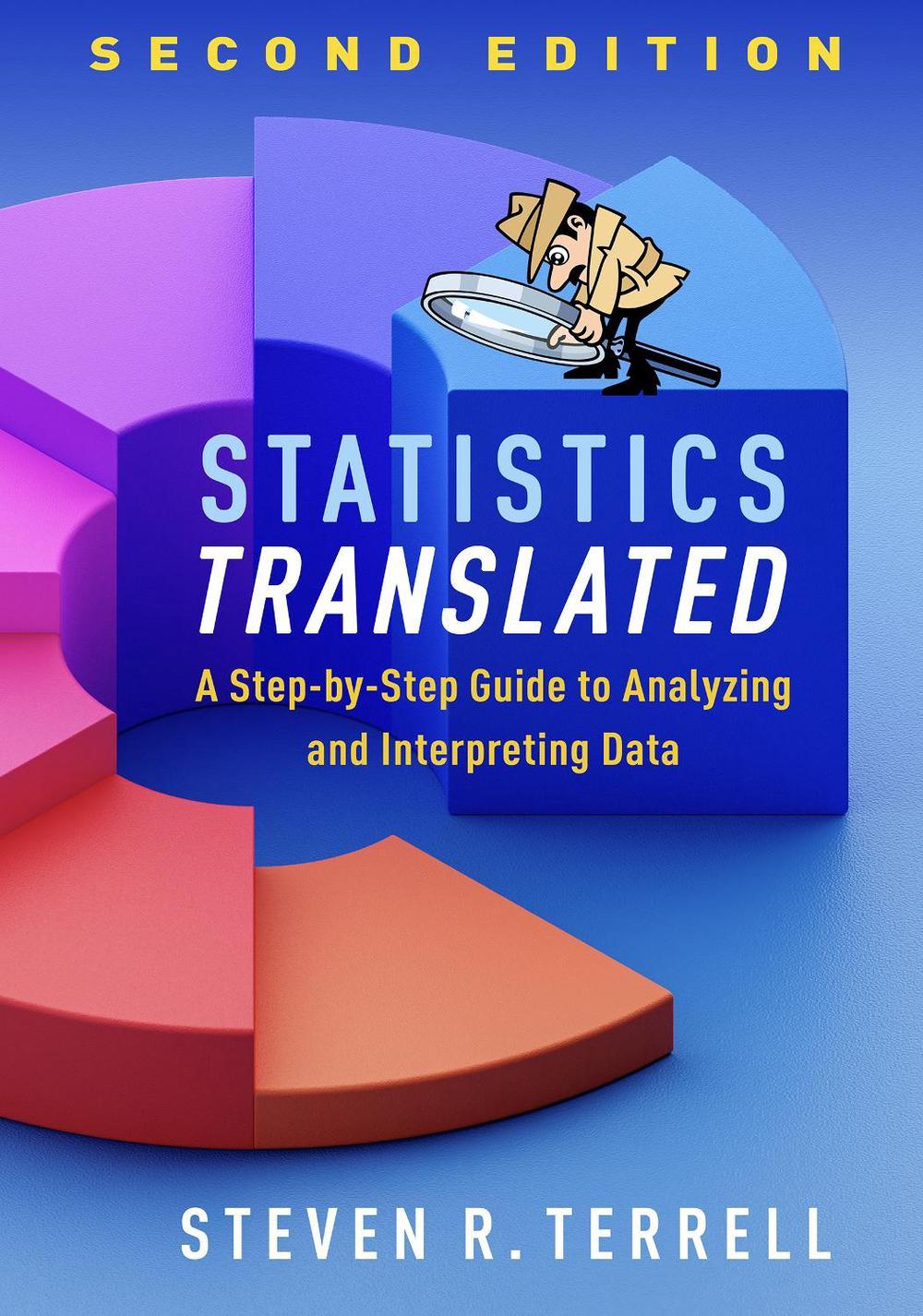 Statistics Translated, Second Edition, 9781462545407