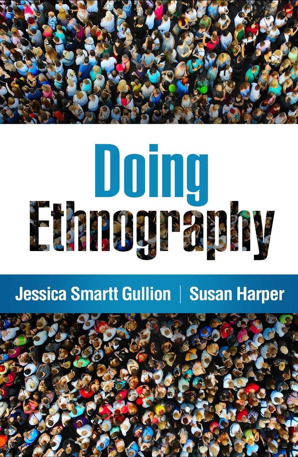 Doing Ethnography, 9781462546923
