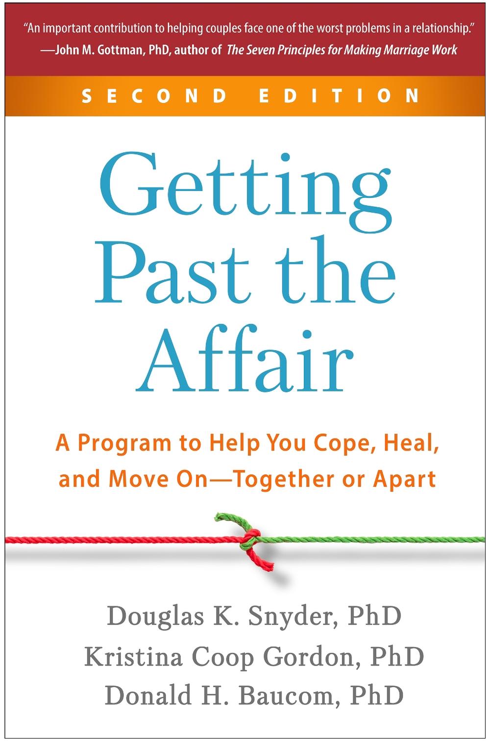 Getting Past the Affair, Second Edition, 9781462547487
