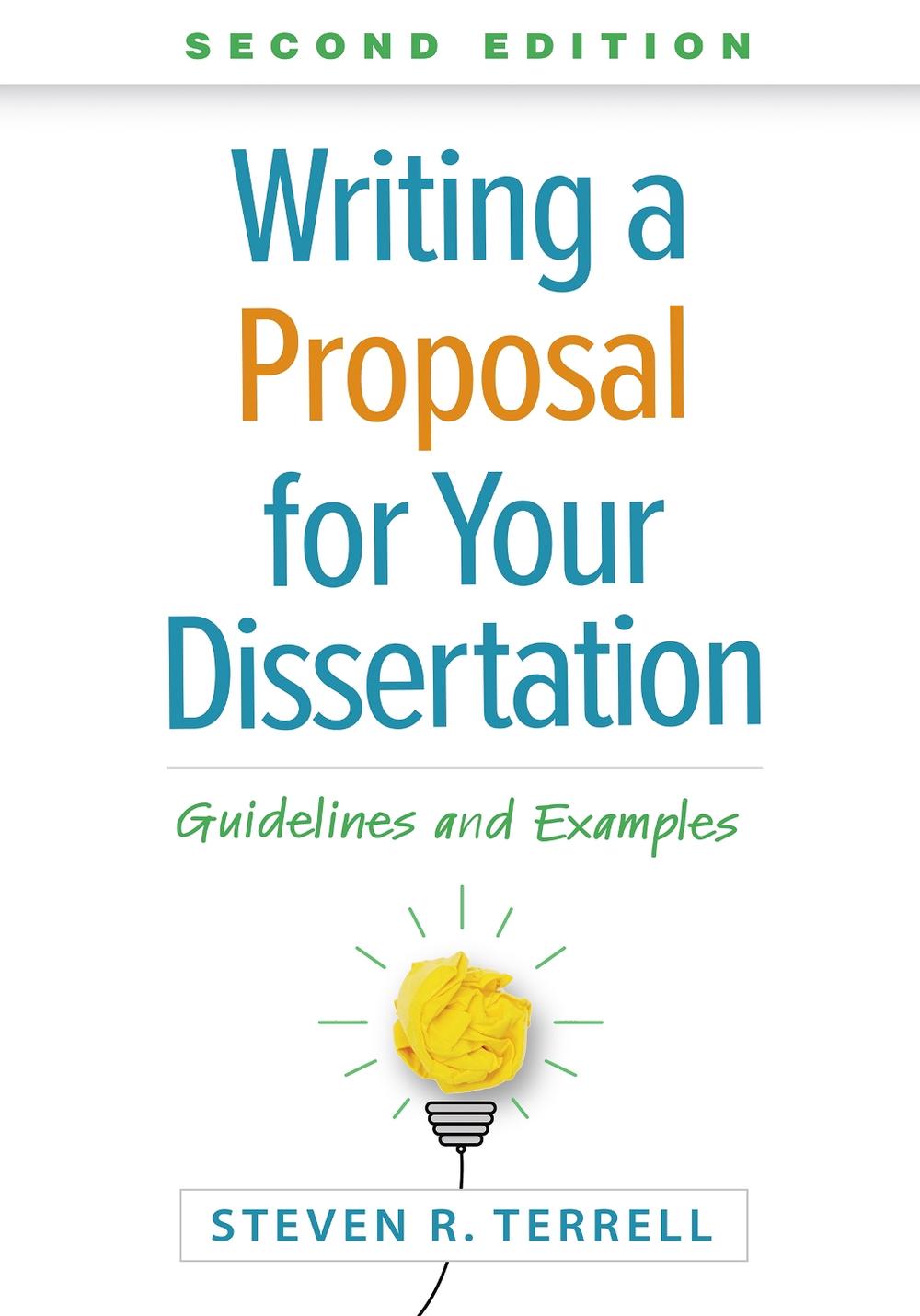 Writing a Proposal for Your Dissertation, Second Edition, 9781462550258
