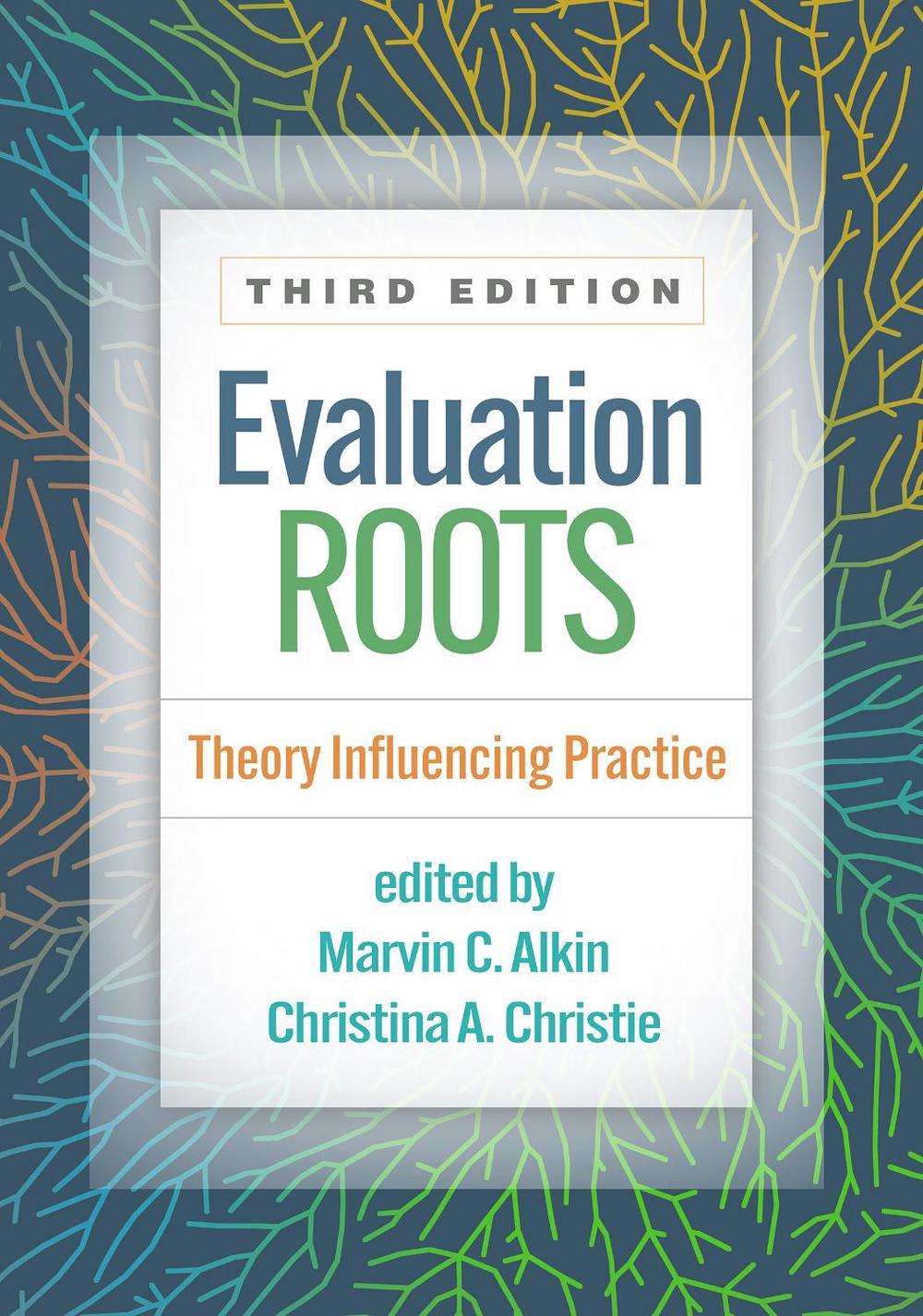 Evaluation Roots, Third Edition, 9781462551392