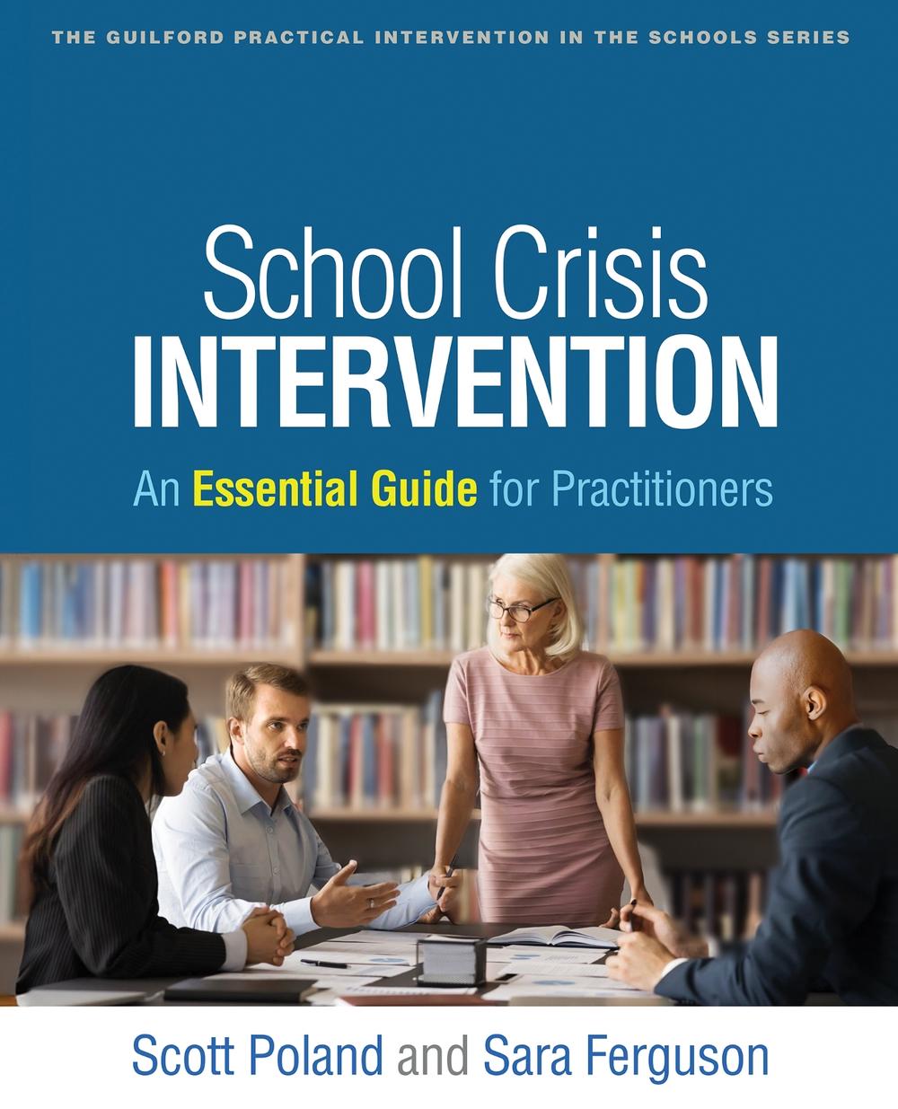 School Crisis Intervention, 9781462556175
