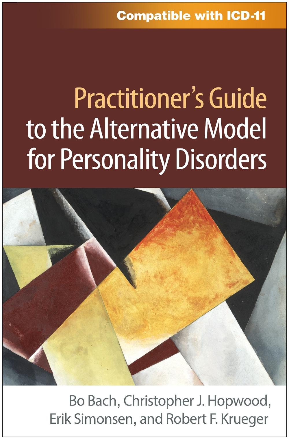 Practitioner's Guide to the Alternative Model for Personality Disorders, 9781462556489
