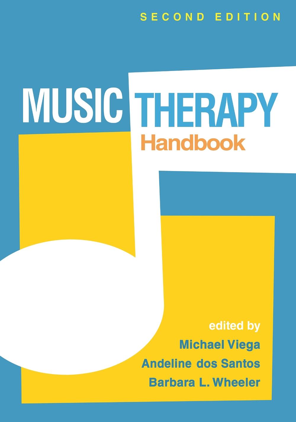 Music Therapy Handbook, Second Edition, 9781462556922