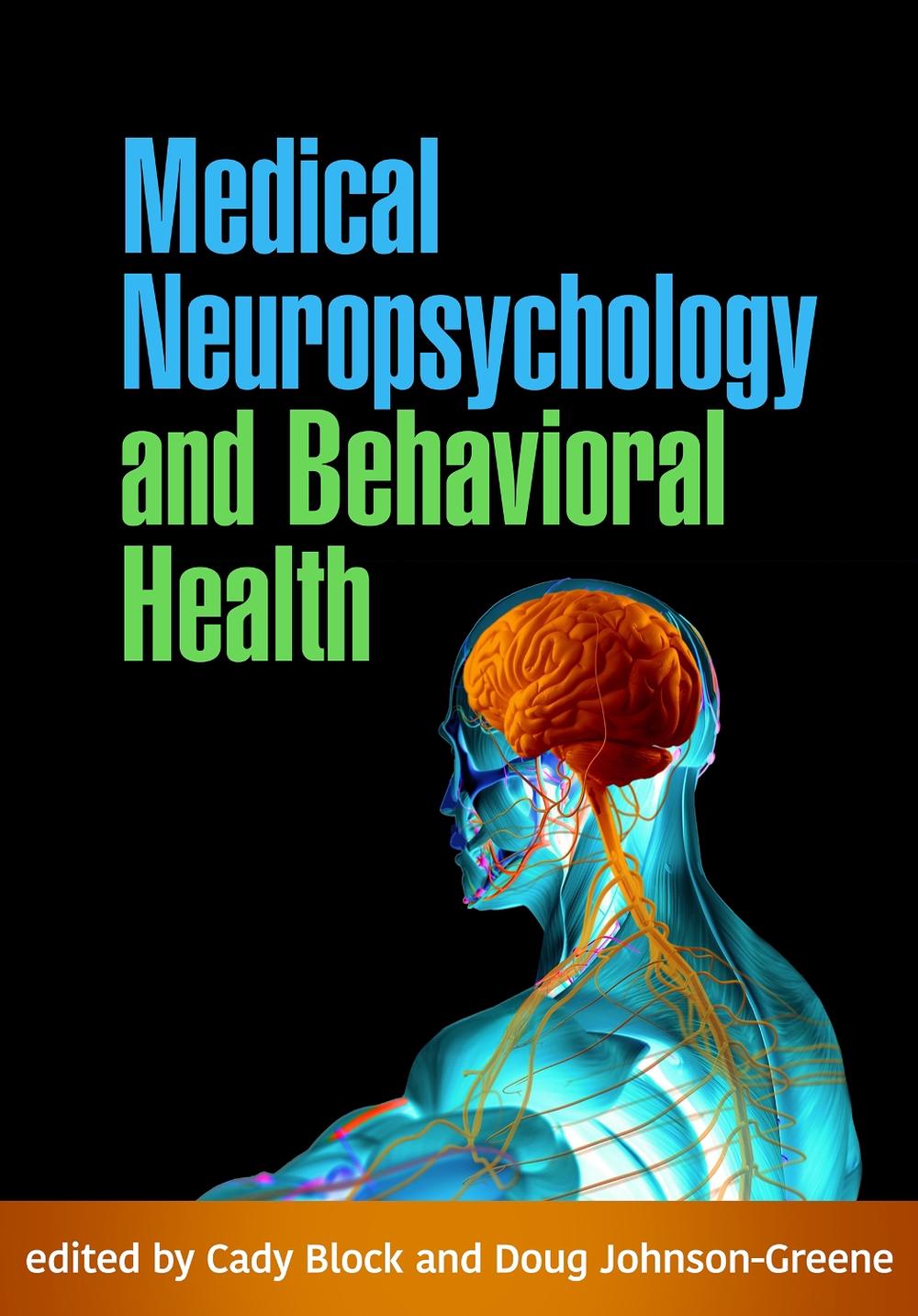 Medical Neuropsychology and Behavioral Health, 9781462557448