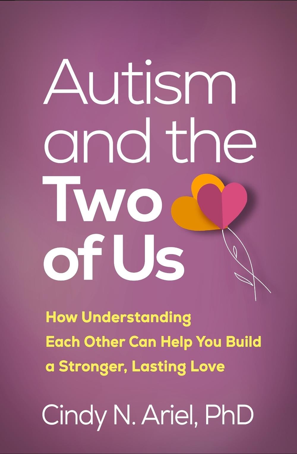 Autism and the Two of Us by Cindy N. Ariel - ISBN: 9781462560189