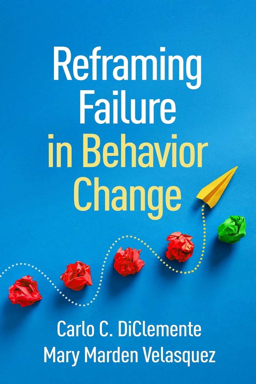 Reframing Failure in Behavior Change, 9781462562787