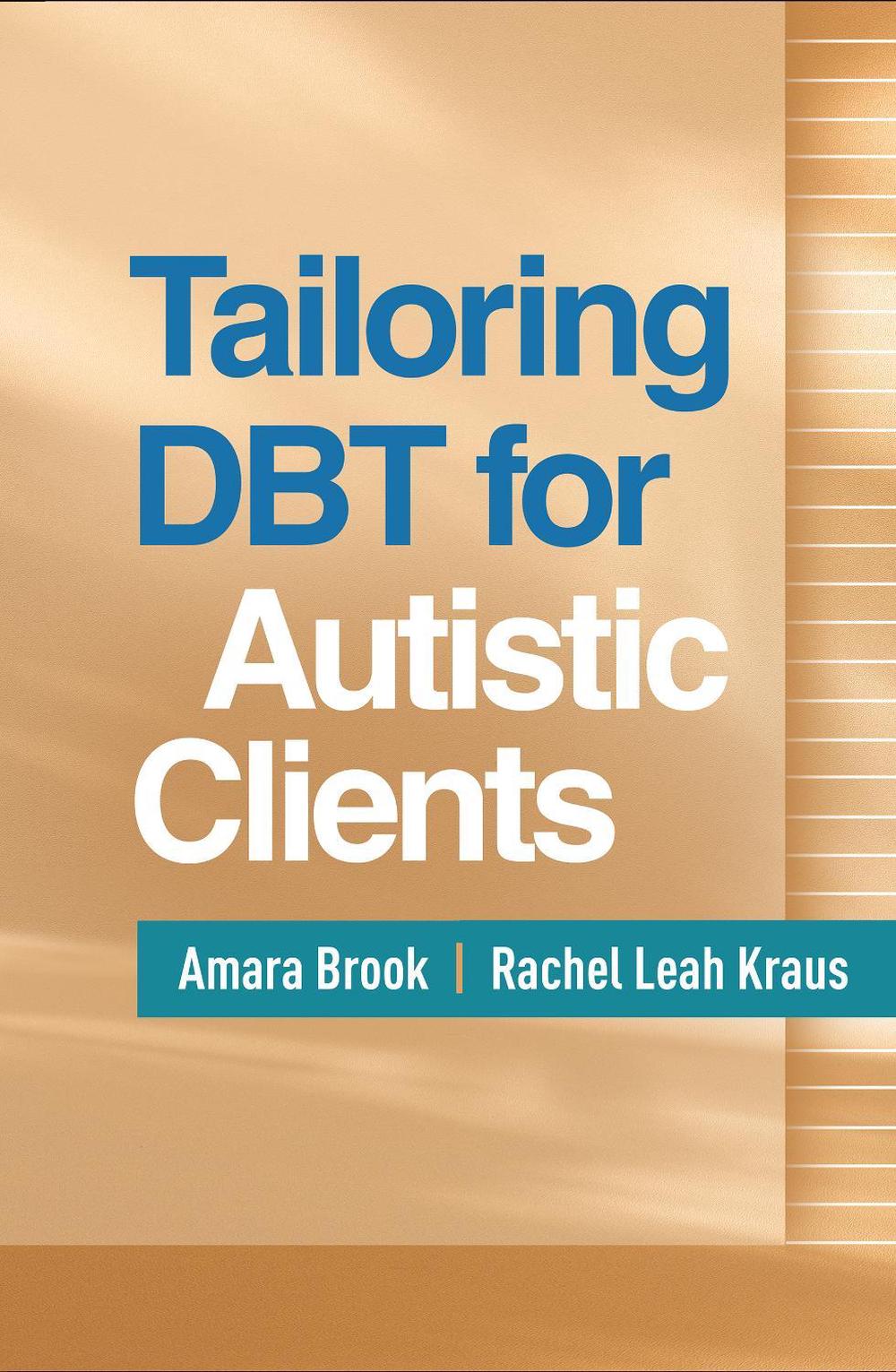 Tailoring DBT for Autistic Clients, 9781462563432