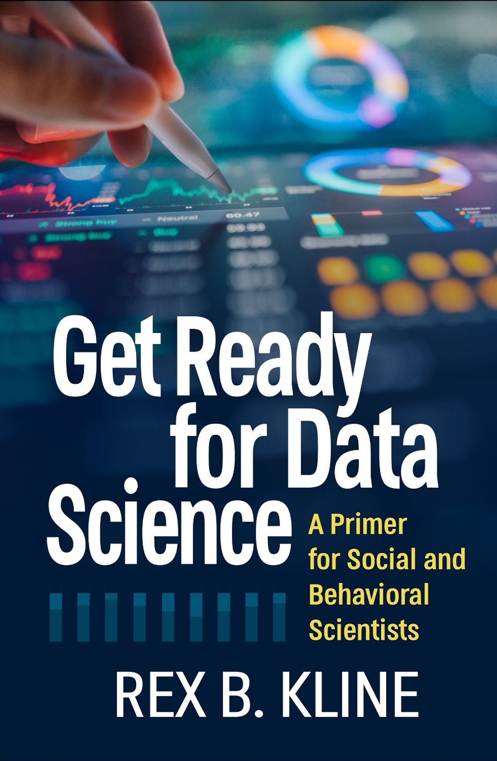Get Ready for Data Science by Rex B. Kline - ISBN: 9781462563494