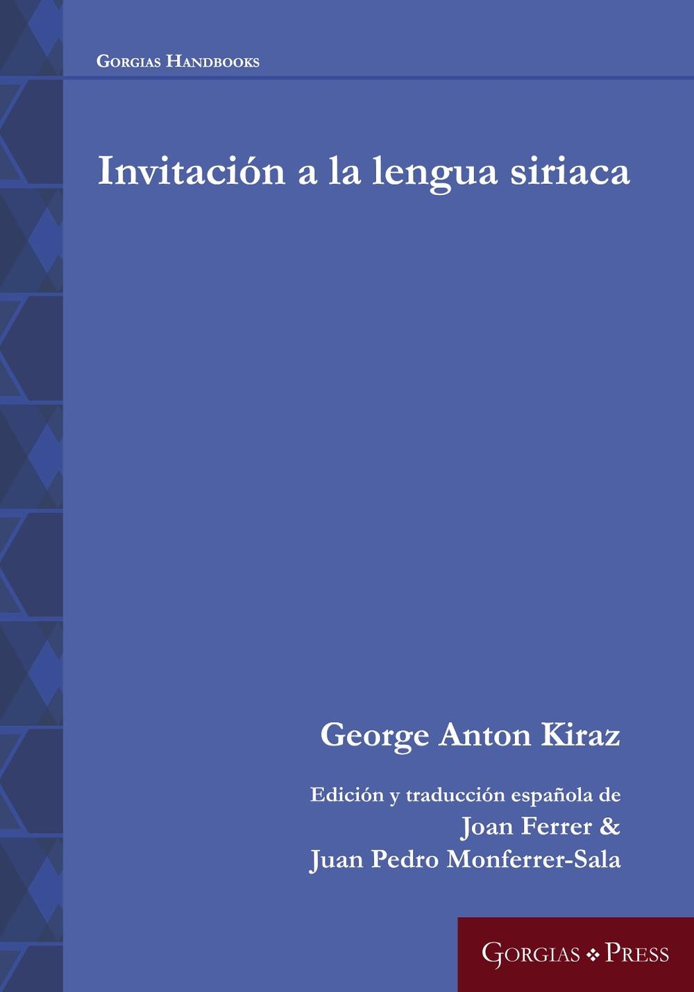 Invitación a la lengua siriaca by Kiraz, Paperback