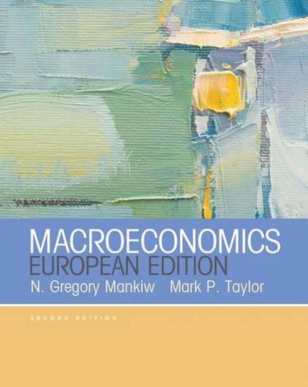 Macroeconomics (european Edition), European ed Edition, 9781464141775