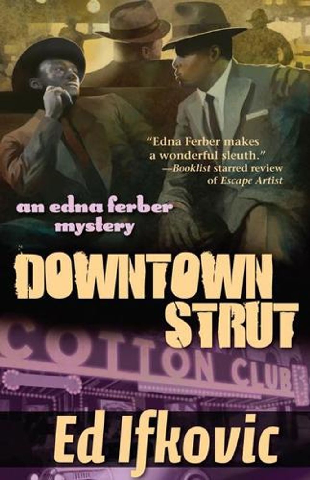 Downtown Strut by Ed Ifkovic - ISBN: 9781464201578