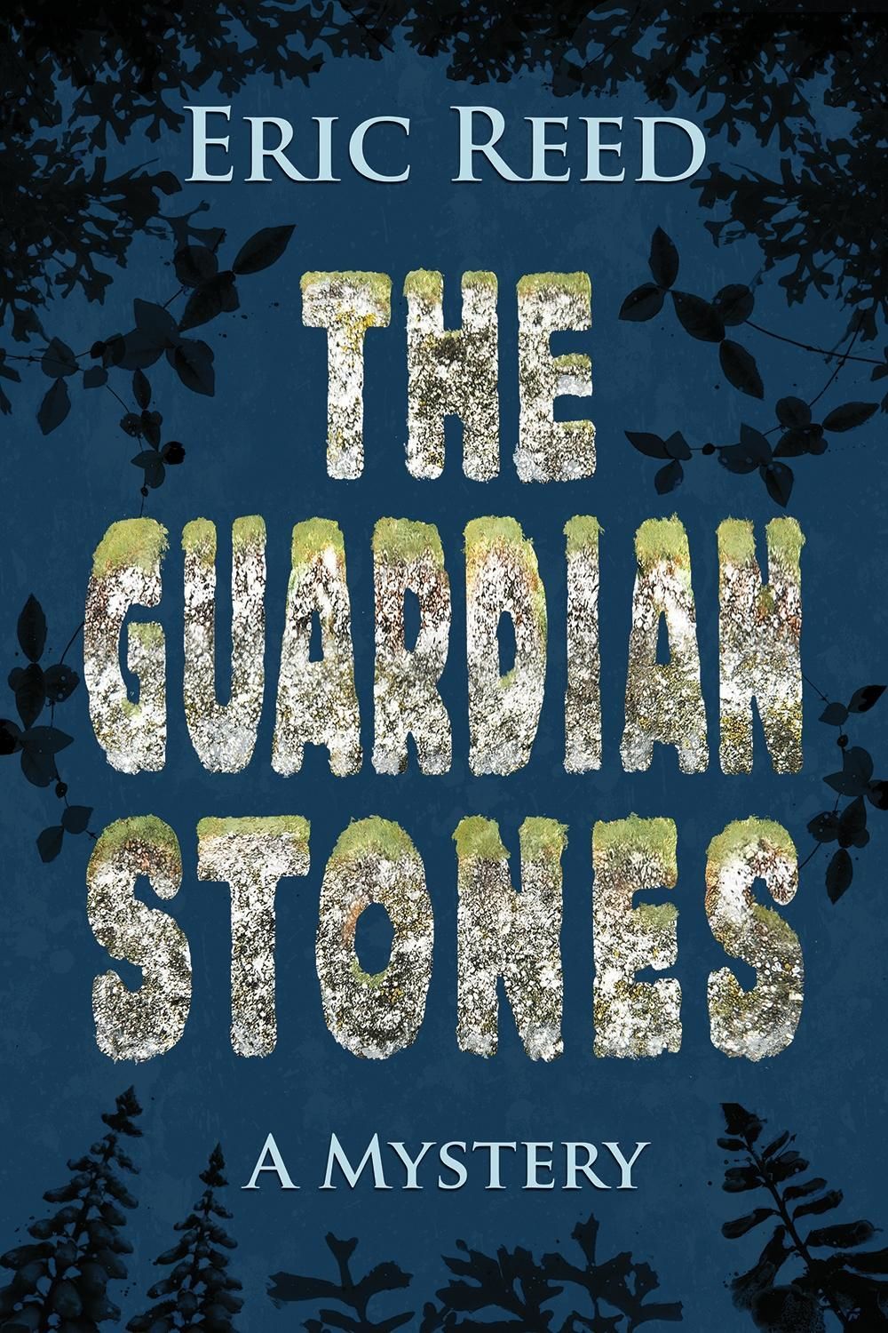 The Guardian Stones by Eric Reed - ISBN: 9781464205033