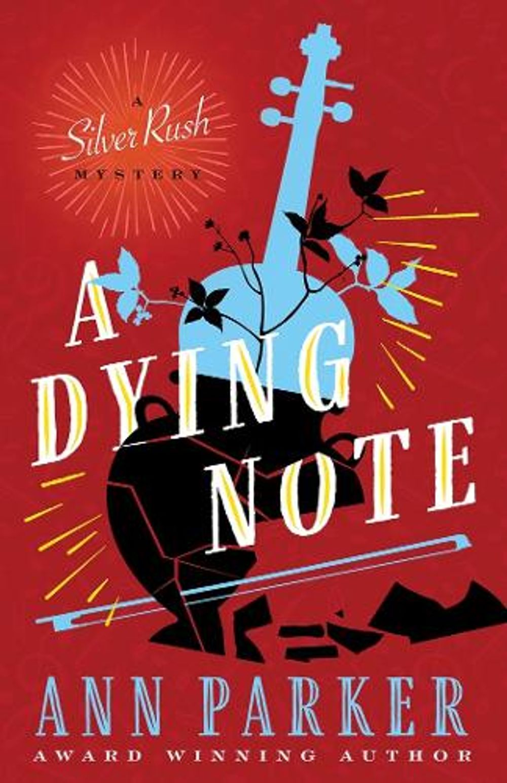 A Dying Note by Ann Parker - ISBN: 9781464209819