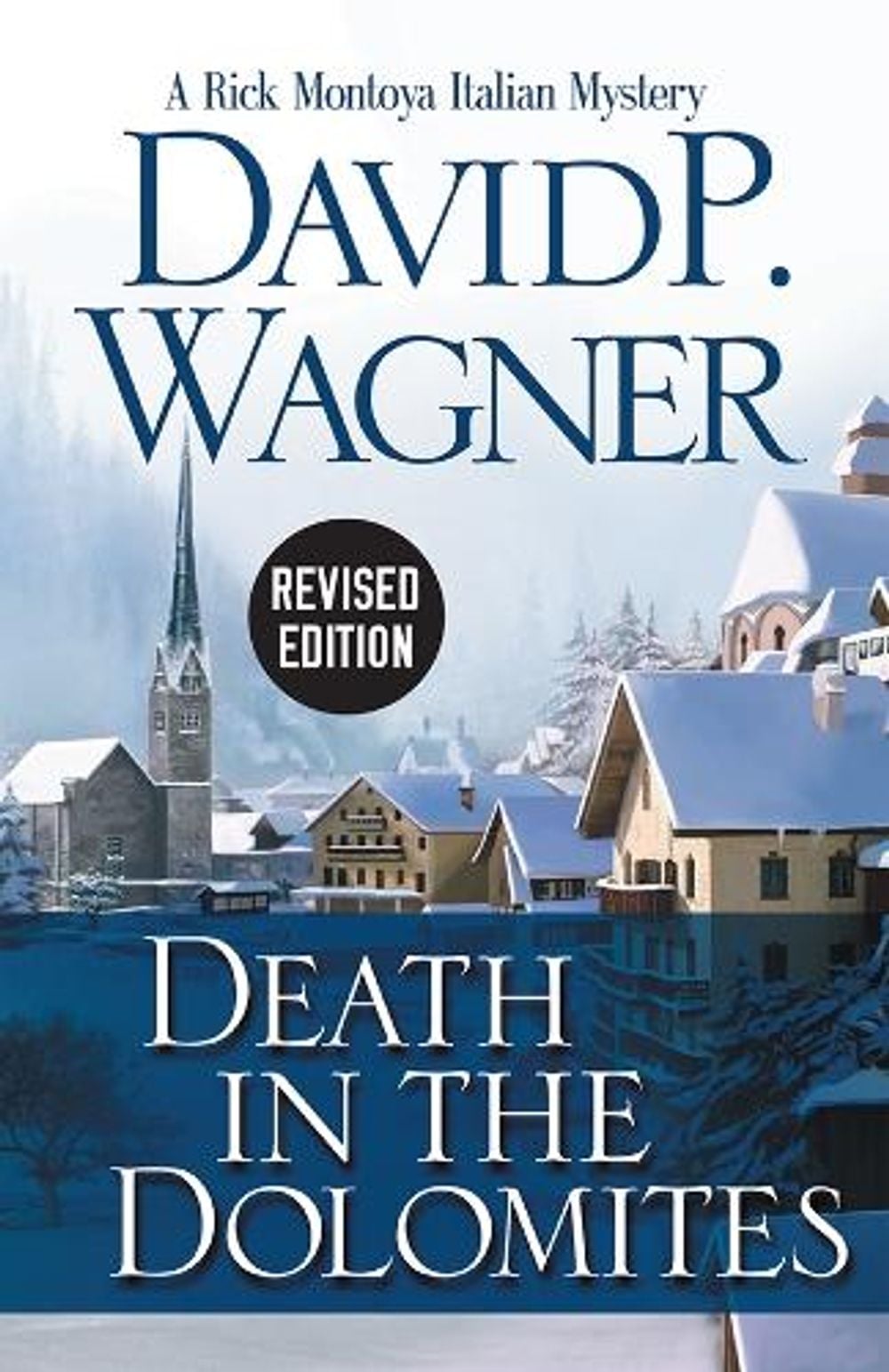 Death in the Dolomites by David P. Wagner - ISBN: 9781464210785