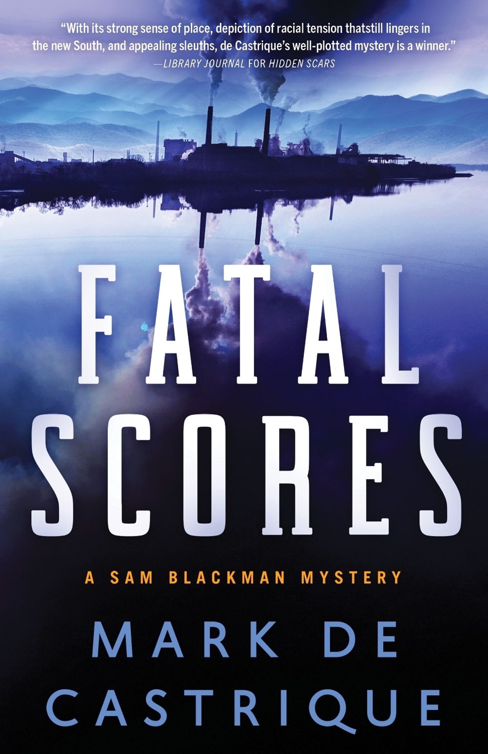 Fatal Scores by Mark de Castrique - ISBN: 9781464213151