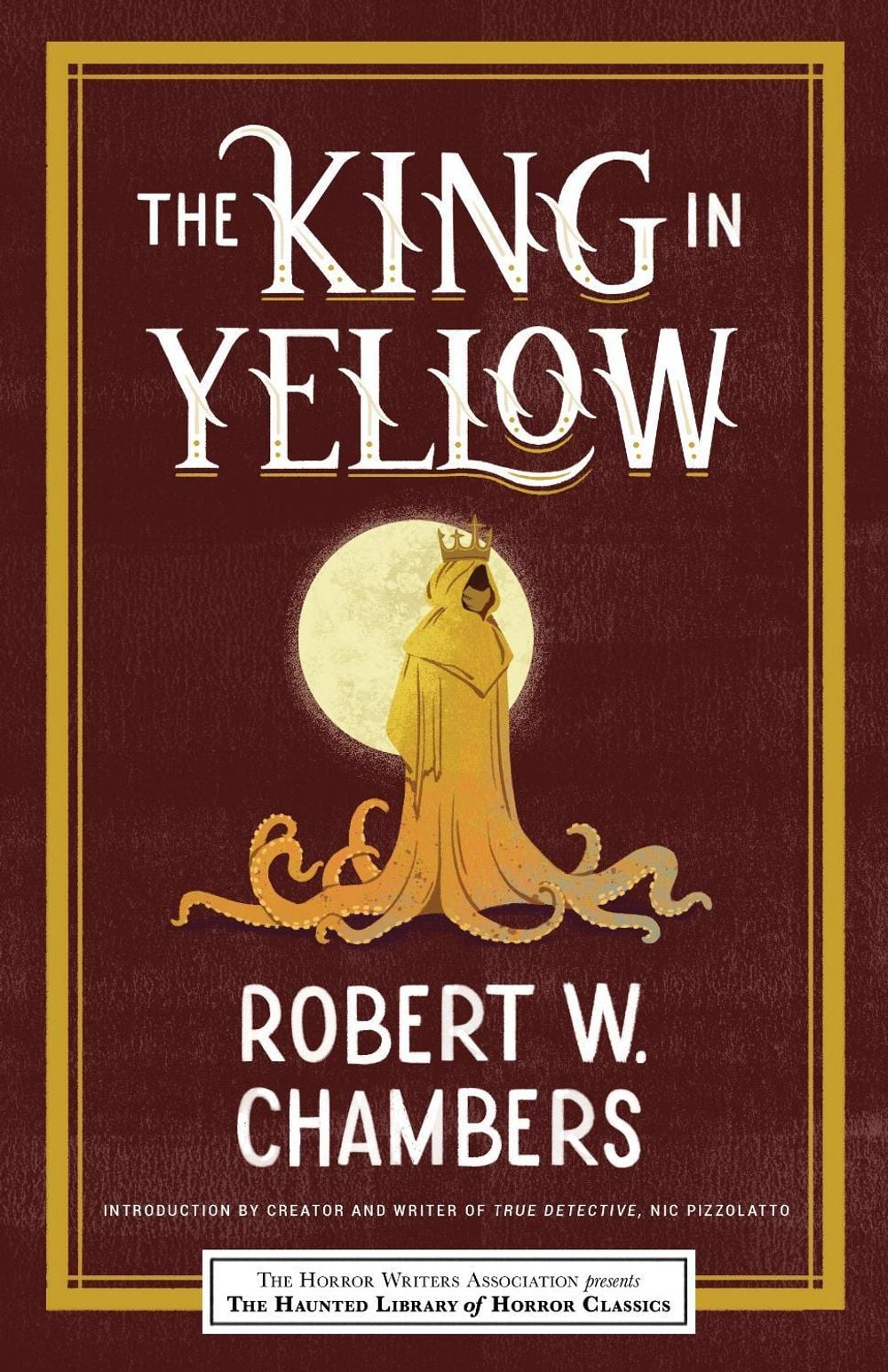 The King in Yellow by Robert Chambers - ISBN: 9781464213717
