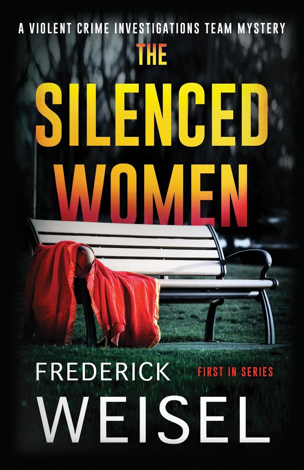 The Silenced Women by Frederick Weisel - ISBN: 9781464214189