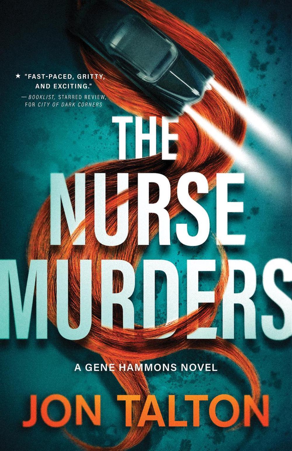 The Nurse Murders by Jon Talton - ISBN: 9781464215759