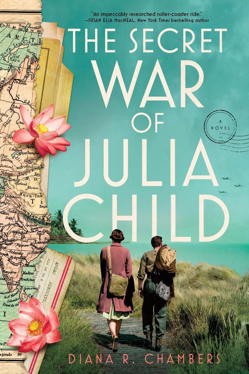 The Secret War of Julia Child by Diana Chambers - ISBN: 9781464219047