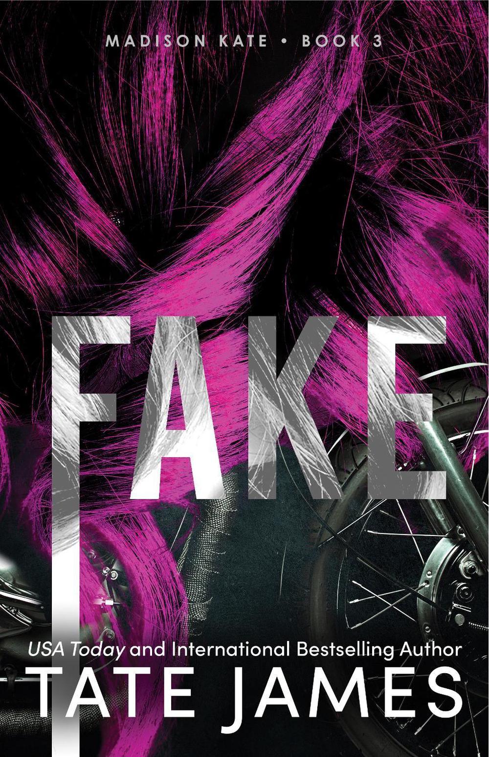 Fake by Tate James - ISBN: 9781464220289