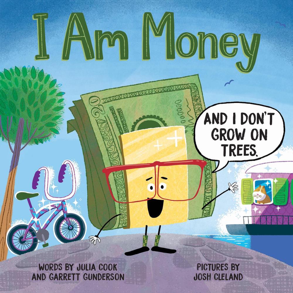 I Am Money by Julia Cook - ISBN: 9781464220890
