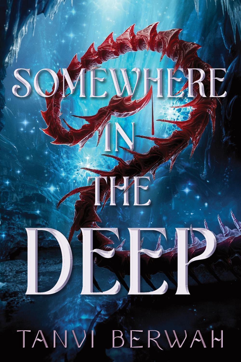 Somewhere in the Deep by Tanvi Berwah - ISBN: 9781464221071