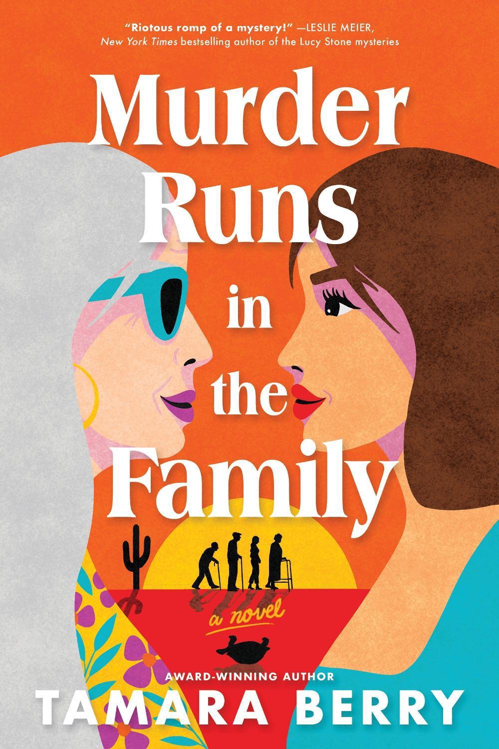 Murder Runs in the Family by Tamara Berry - ISBN: 9781464221170