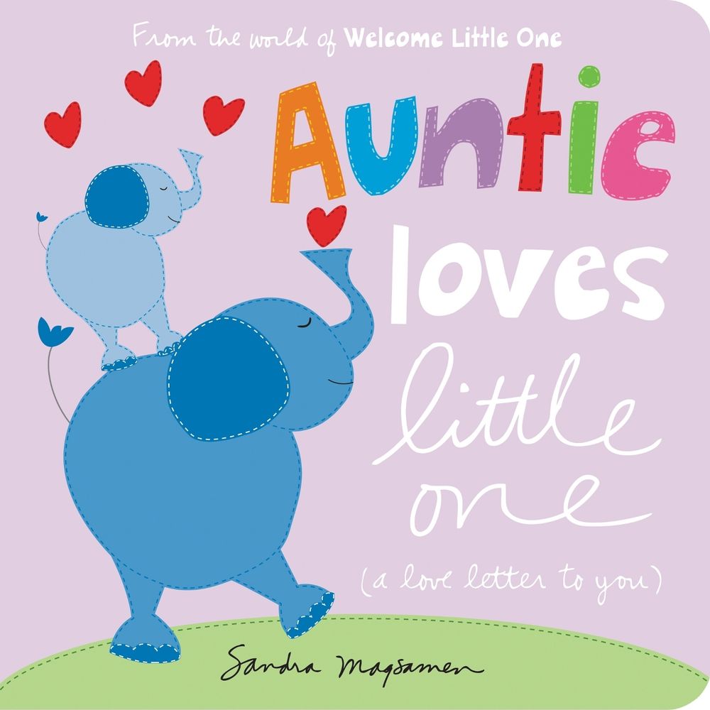 Auntie Loves Little One by Sandra Magsamen - ISBN: 9781464222726