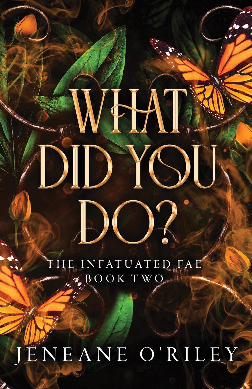 What Did You Do?, 9781464226625