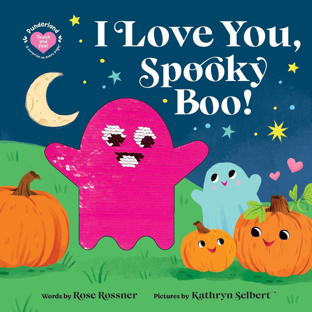 I Love You, Spooky Boo! by Rose Rossner - ISBN: 9781464226878