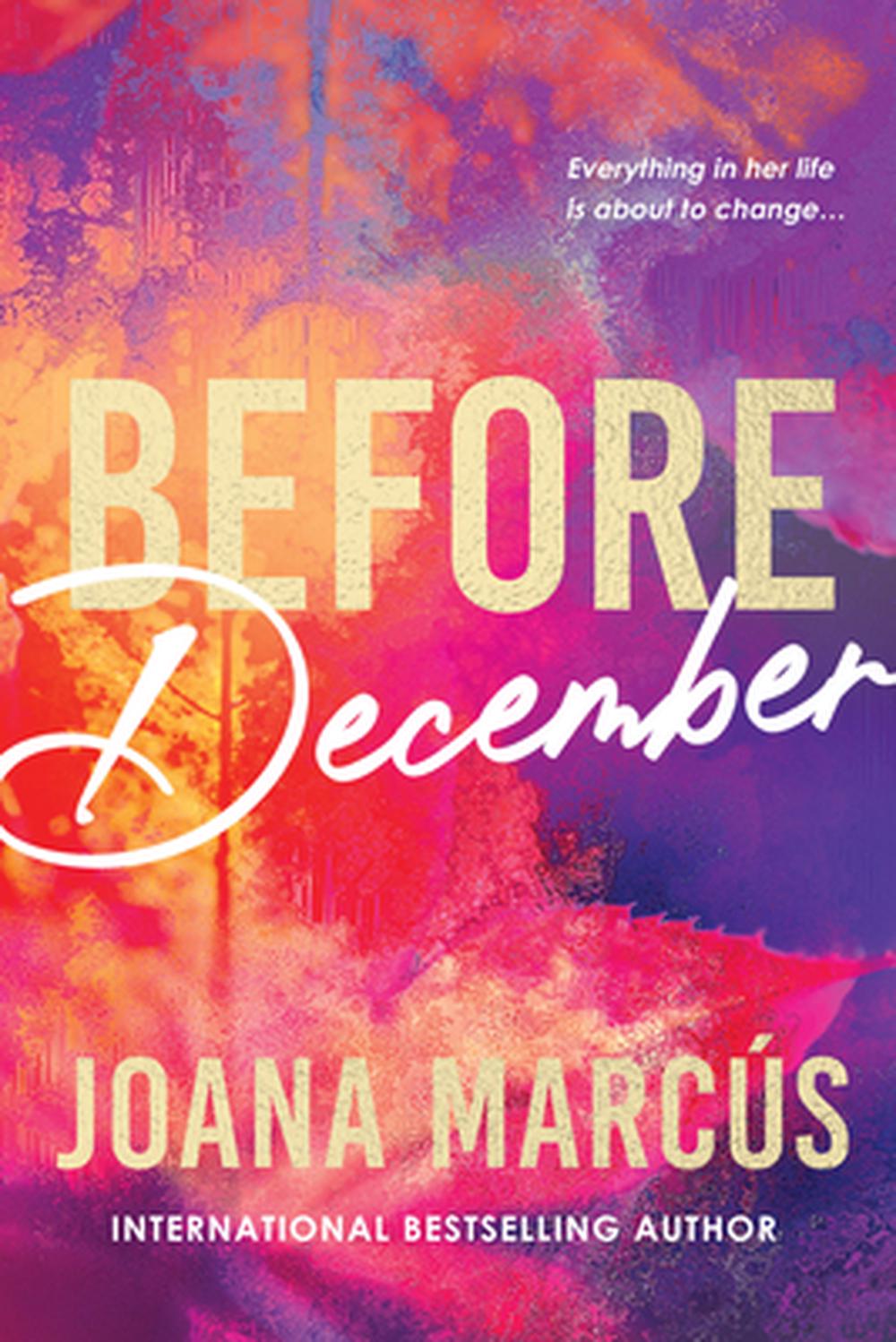Before December by Joana Marcús - ISBN: 9781464226991