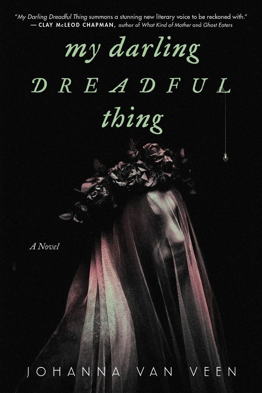 My Darling Dreadful Thing by Johanna van Veen - ISBN: 9781464227677