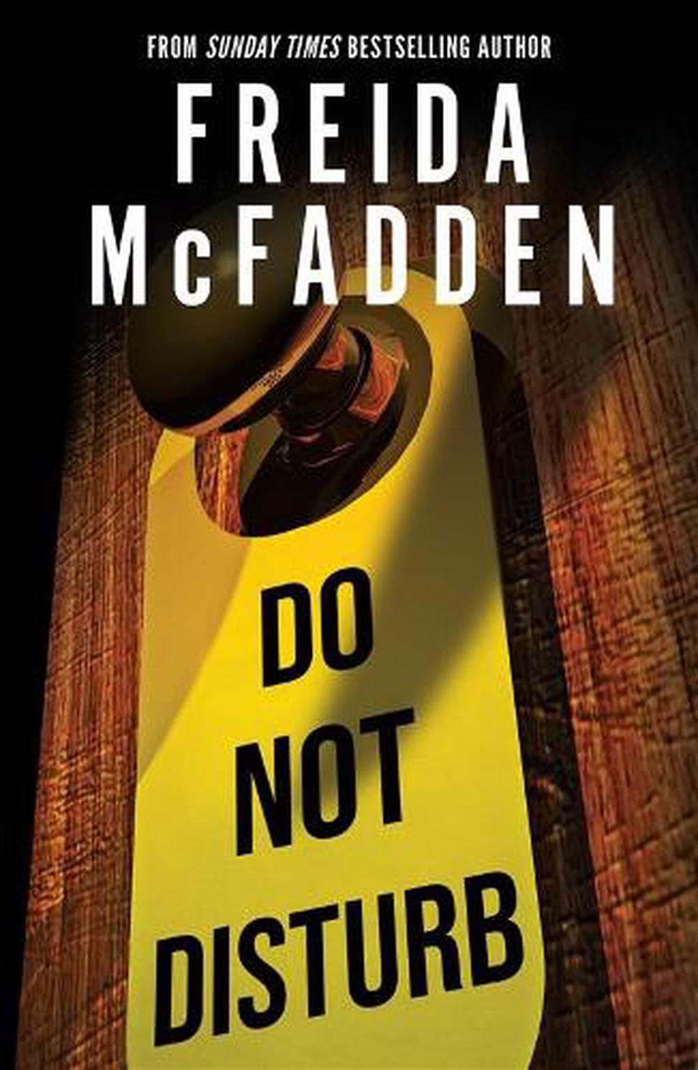 Do Not Disturb by Freida McFadden - ISBN: 9781464228582
