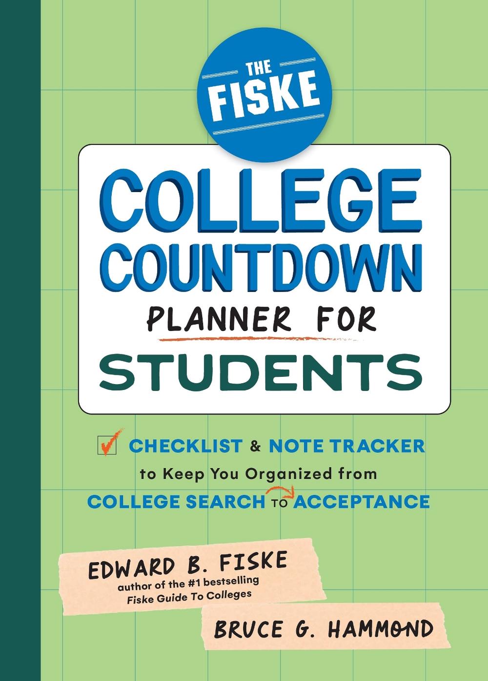 The Fiske College Countdown Planner for Students, 9781464229121