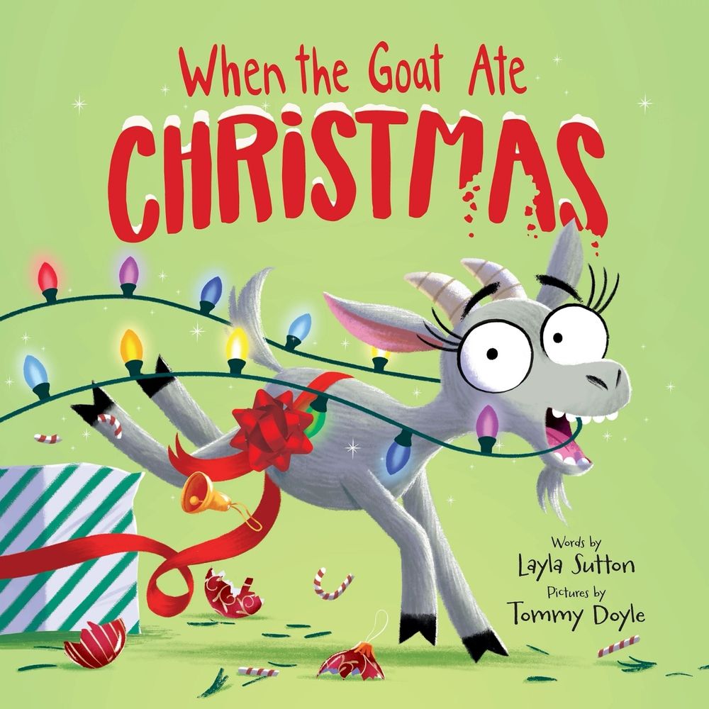 When the Goat Ate Christmas by Layla Sutton - ISBN: 9781464230028