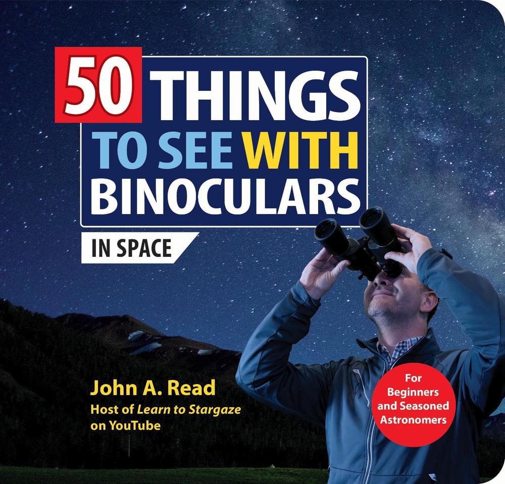 50 Things to See with Binoculars (In Space), 9781464230097