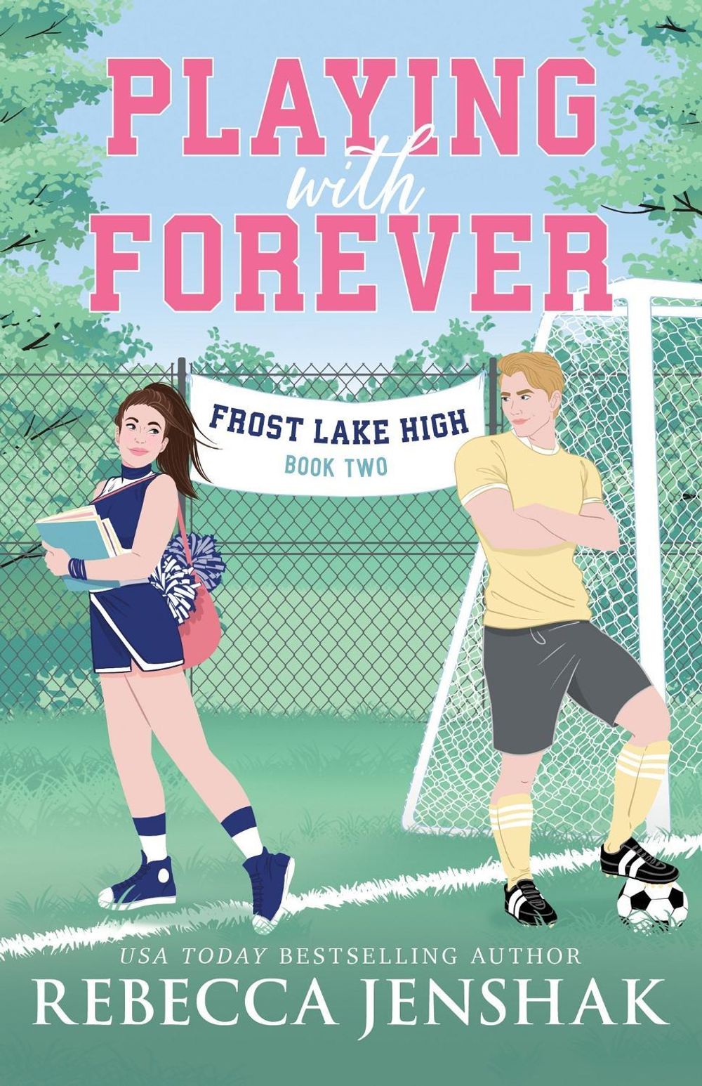 Playing with Forever by Rebecca Jenshak - ISBN: 9781464230646