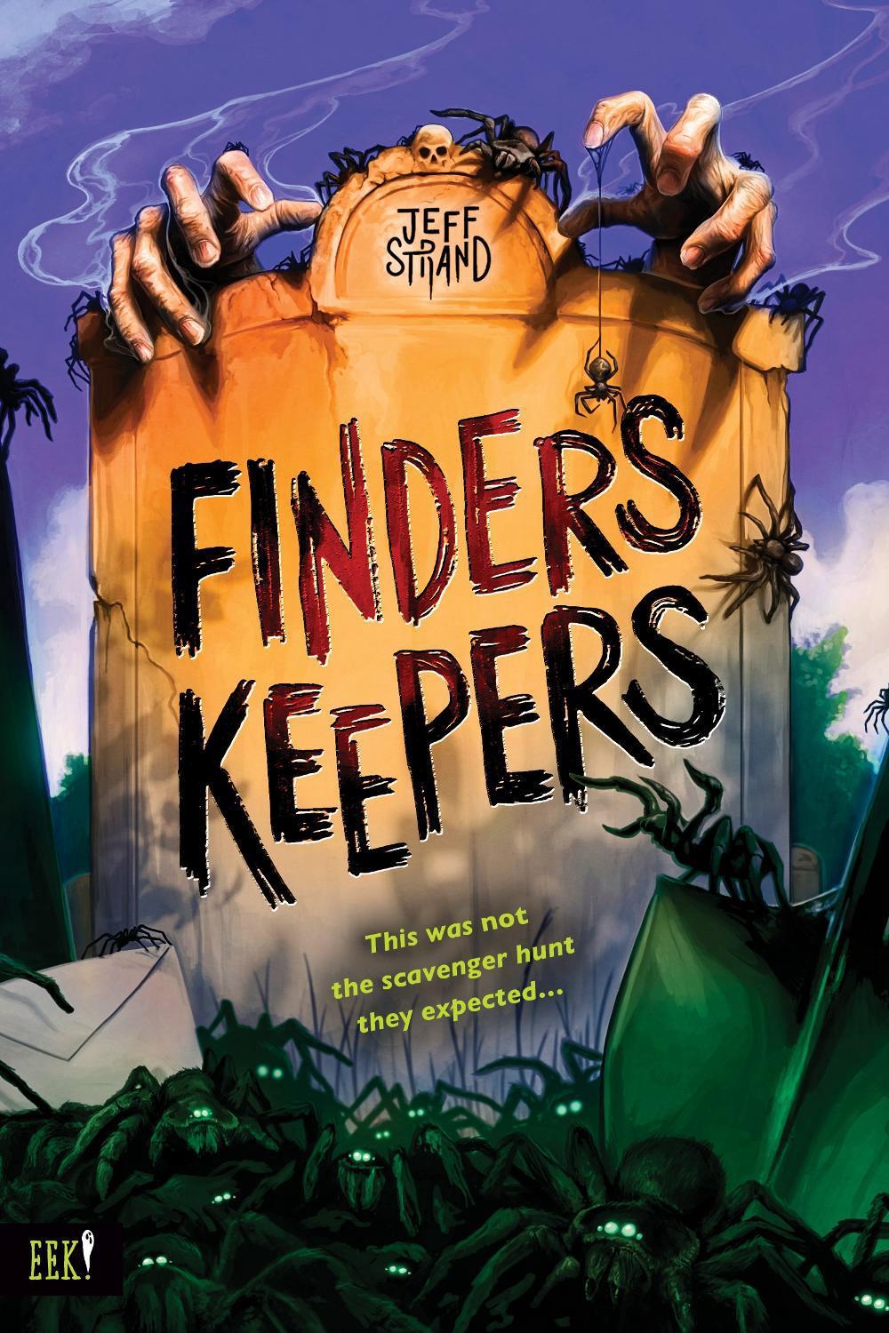 Finders Keepers by Jeff Strand - ISBN: 9781464231865