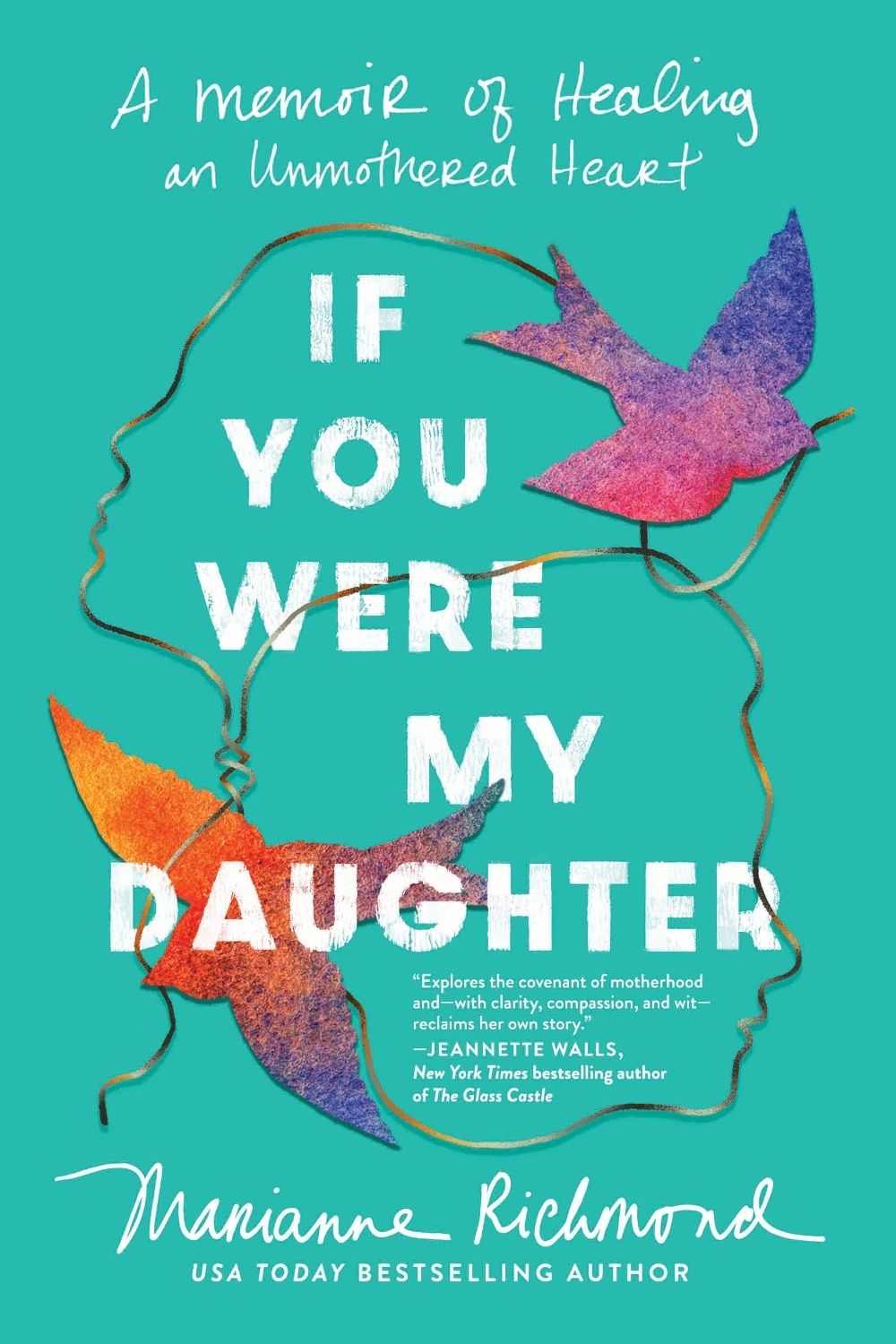 If You Were My Daughter by Marianne Richmond - ISBN: 9781464231933