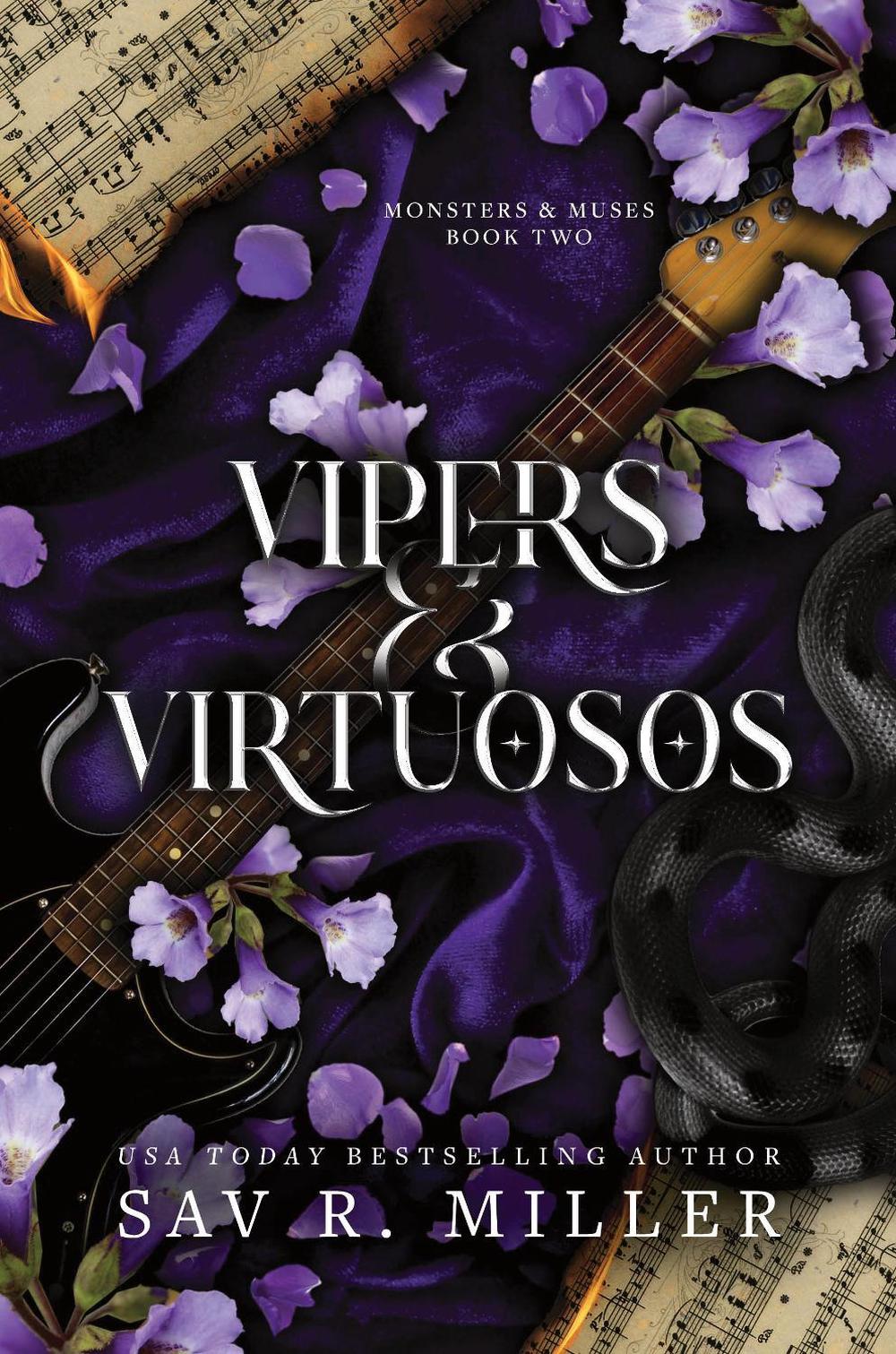 Vipers and Virtuosos by Sav R. Miller - ISBN: 9781464233166