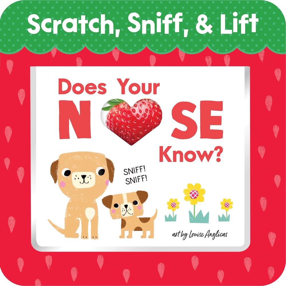 Does Your Nose Know? First Words by Louise Anglicas - ISBN: 9781464233739