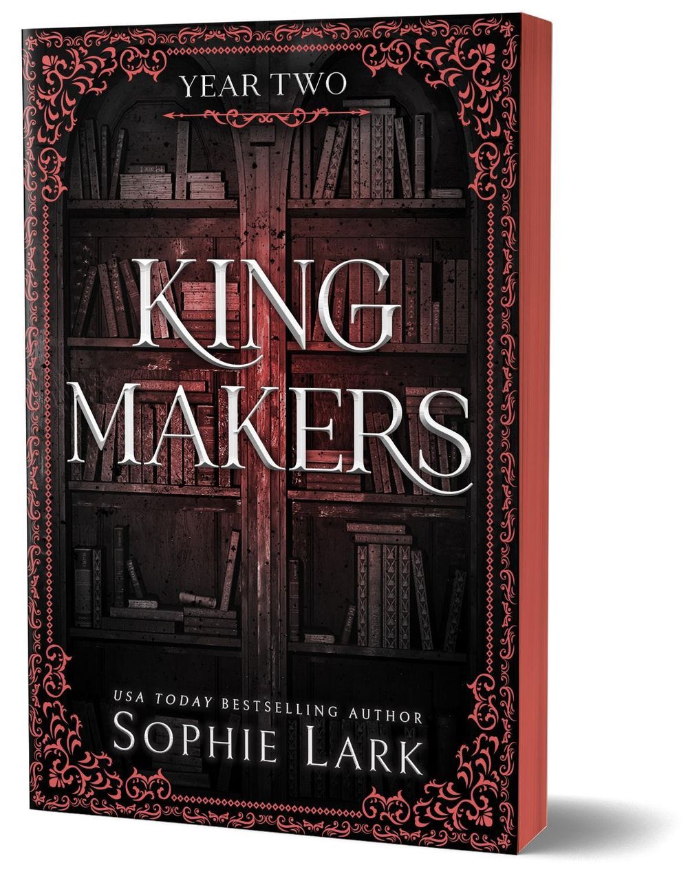 Kingmakers Year Two by Sophie Lark - ISBN: 9781464233869