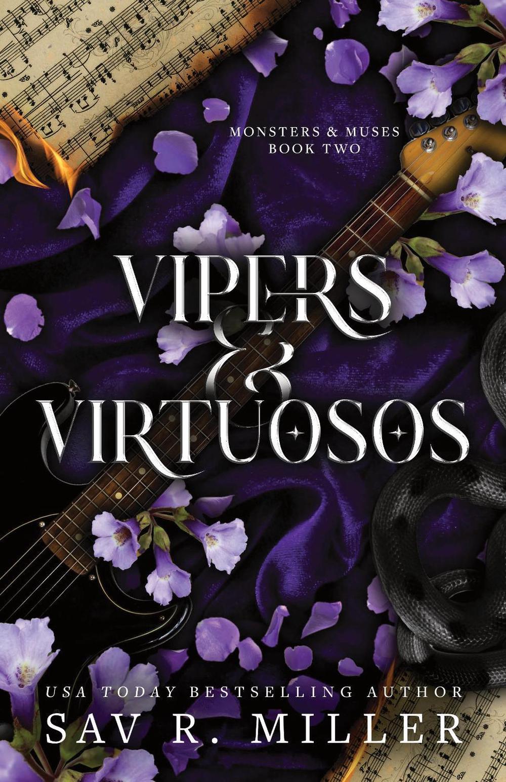Vipers and Virtuosos by Sav R. Miller - ISBN: 9781464234156