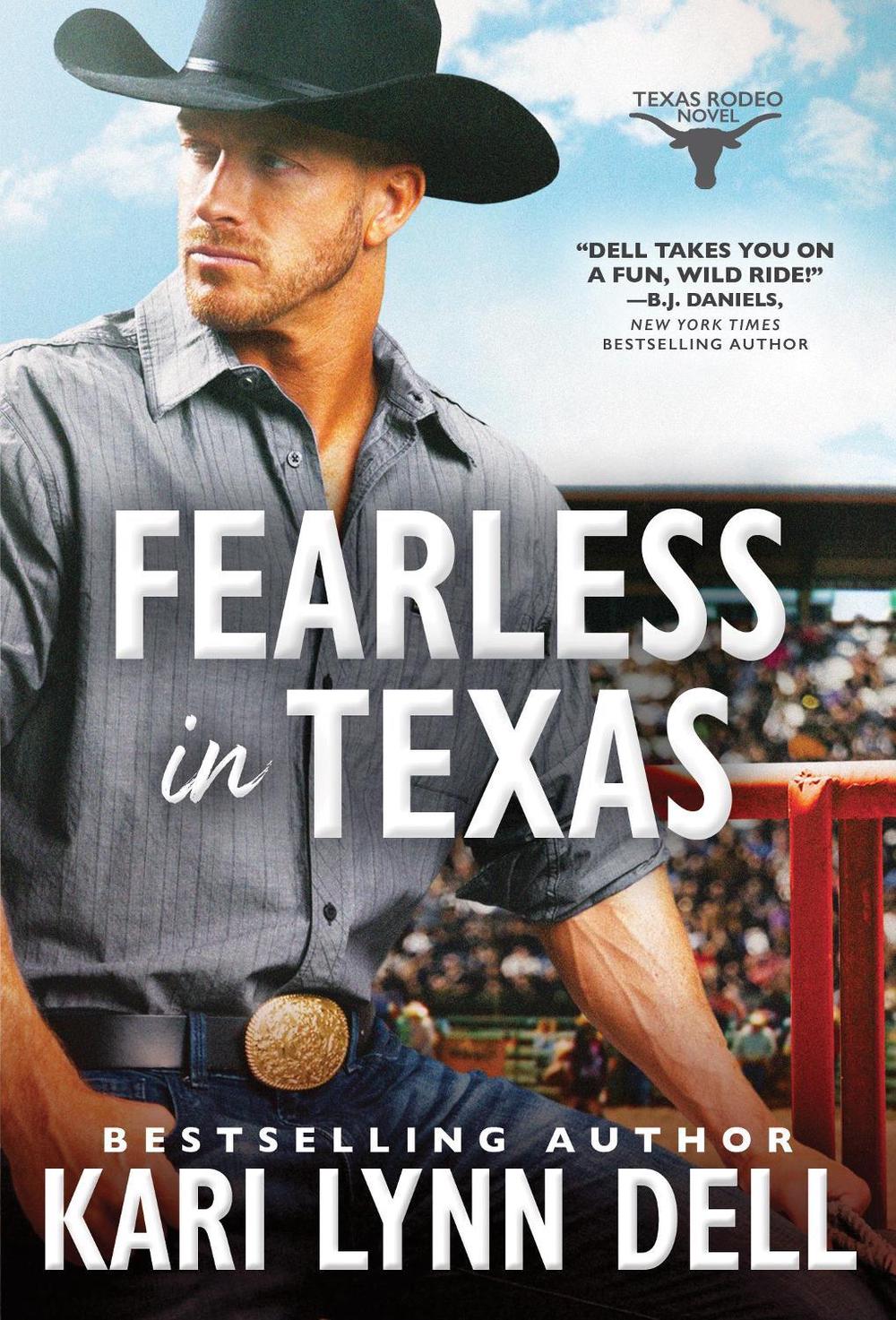 Fearless in Texas by Kari Lynn Dell - ISBN: 9781464235931