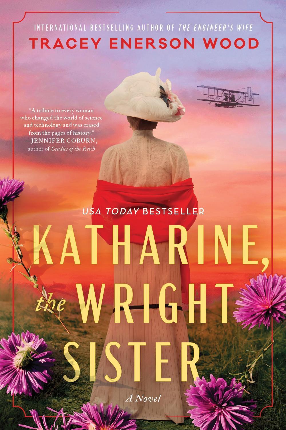 Katharine, the Wright Sister by Tracey Enerson Wood - ISBN: 9781464236129