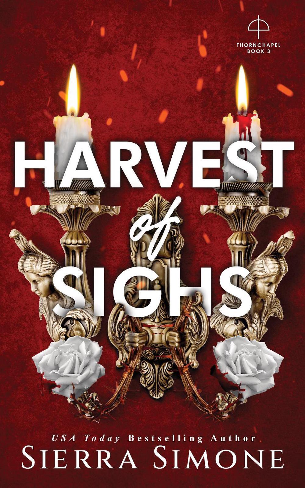 Harvest of Sighs by Sierra Simone - ISBN: 9781464236501